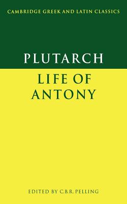 Plutarch: Life of Antony