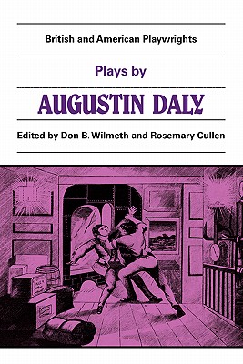 Plays by Augustin Daly