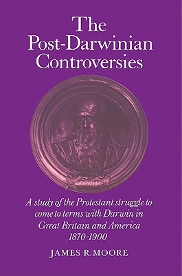 The Post-Darwinian Controversies