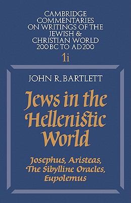 Jews in the Hellenistic World: Volume 1, Part 1