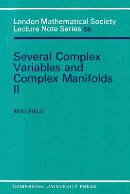 Several Complex Variables and Complex Manifolds II