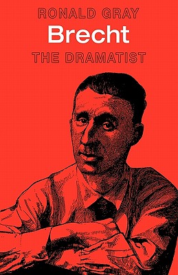 Brecht: The Dramatist