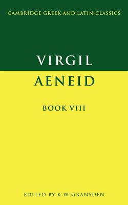 Virgil: Aeneid Book VIII