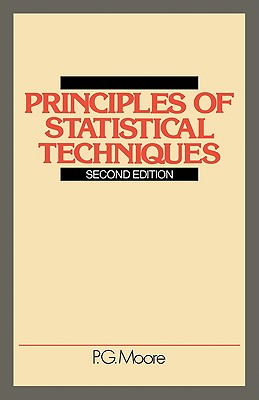 Principles of Statistical Techniques