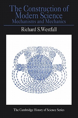 The Construction of Modern Science