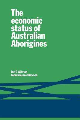 The Economic Status of Australian Aborigines