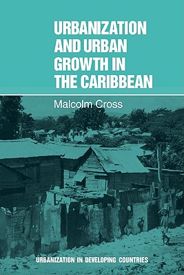 Urbanization and Urban Growth in the Caribbean