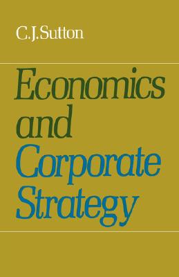 Economics and Corporate Strategy