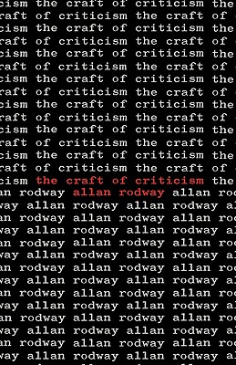 The Craft of Criticism