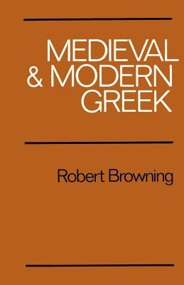 Medieval and Modern Greek