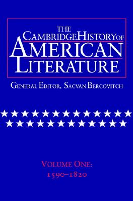 The Cambridge History of American Literature: Volume 1, 1590-1820