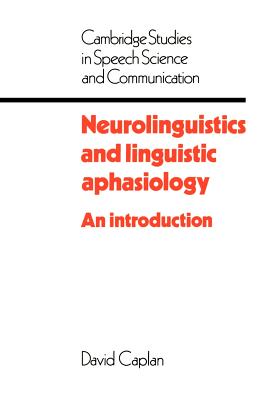 Neurolinguistics and Linguistic Aphasiology