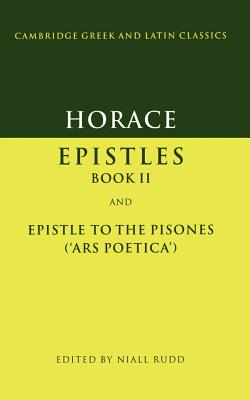 Horace: Epistles Book II and Ars Poetica