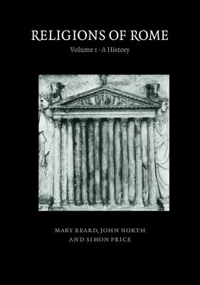 Religions of Rome: Volume 1, A  History