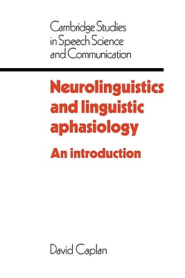 Neurolinguistics and Linguistic Aphasiology