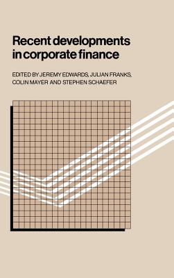 Recent Developments in Corporate Finance