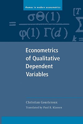 Econometrics of Qualitative Dependent Variables