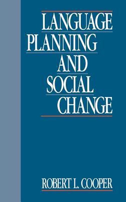 Language Planning and Social Change