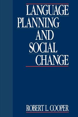 Language Planning and Social Change