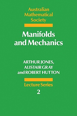 Manifolds and Mechanics