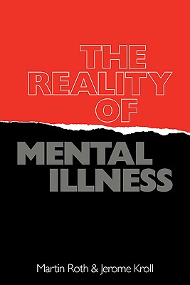 The Reality of Mental Illness