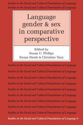 Language, Gender, and Sex in Comparative Perspective