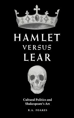 Hamlet versus Lear