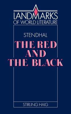 Stendhal: The Red and the Black