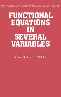 Functional Equations in Several Variables