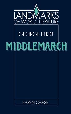 Eliot: Middlemarch