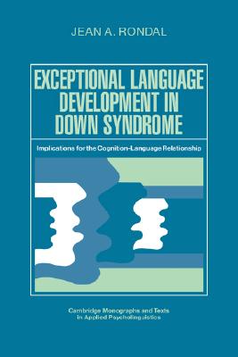 Exceptional Language Development in Down Syndrome