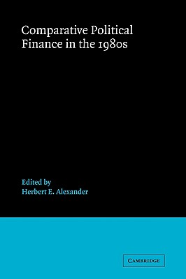 Comparative Political Finance in the 1980s