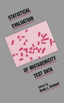 Statistical Evaluation of Mutagenicity Test Data