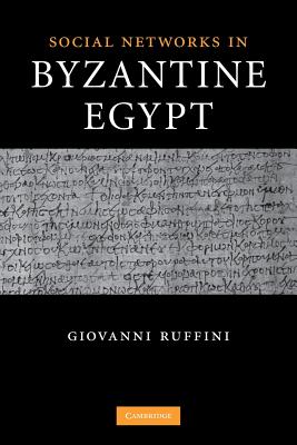 Social Networks in Byzantine Egypt