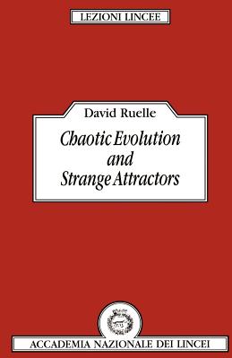 Chaotic Evolution and Strange Attractors