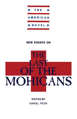 New Essays on The Last of the Mohicans