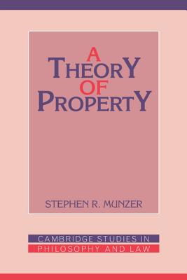 A Theory of Property