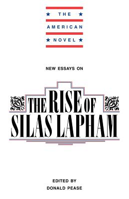 New Essays on The Rise of Silas Lapham