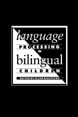 Language Processing in Bilingual Children