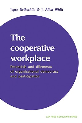 The Cooperative Workplace