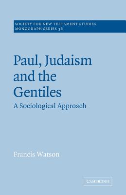 Paul, Judaism, and the Gentiles