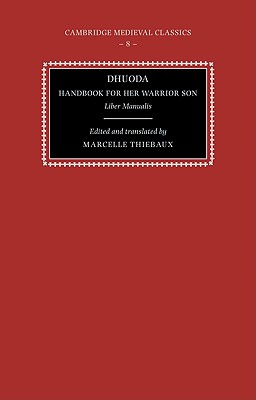 Dhuoda, Handbook for her Warrior Son