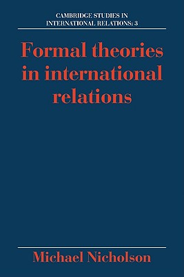 Formal Theories in International Relations