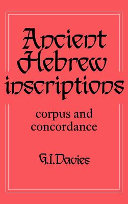 Ancient Hebrew Inscriptions: Volume 1