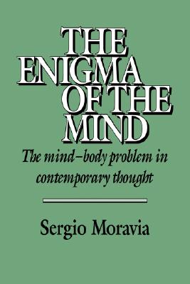 The Enigma of the Mind