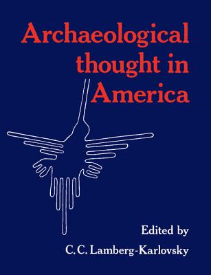 Archaeological Thought in America