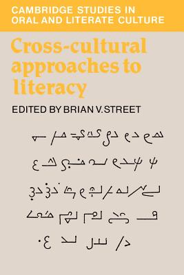 Cross-Cultural Approaches to Literacy