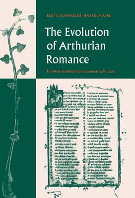 The Evolution of Arthurian Romance