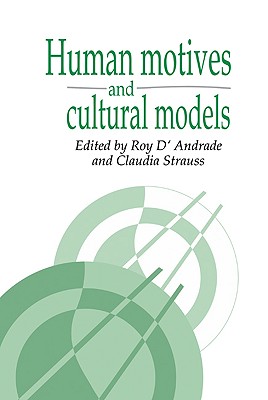 Human Motives and Cultural Models