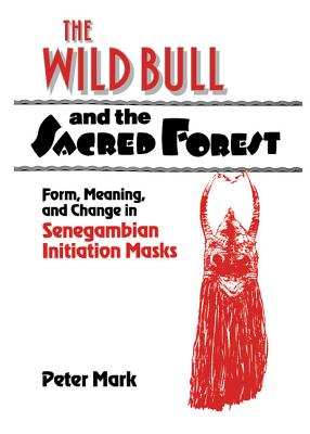 The Wild Bull and the Sacred Forest